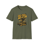 No Pain No Gain T-Shirt