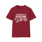 Parking Lot Overtime T-Shirt