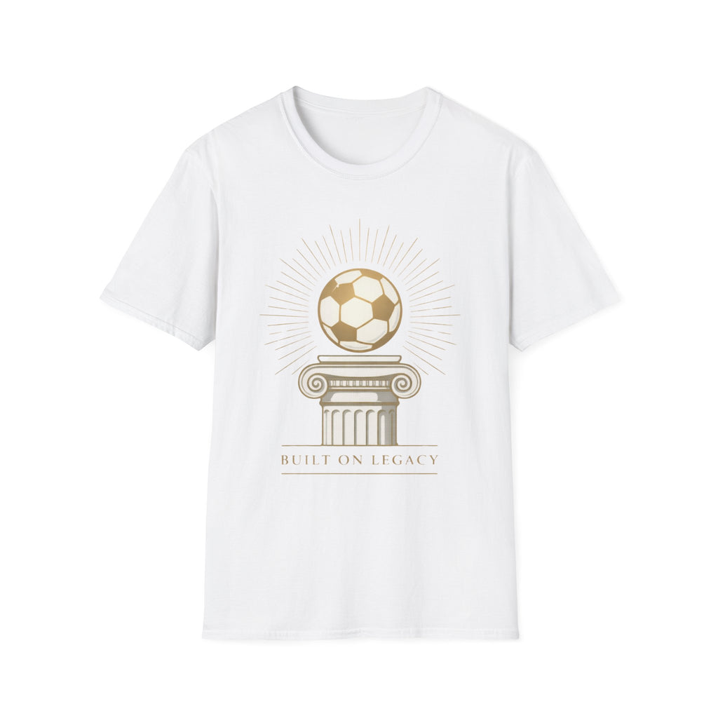 Built on the legacy T-Shirt