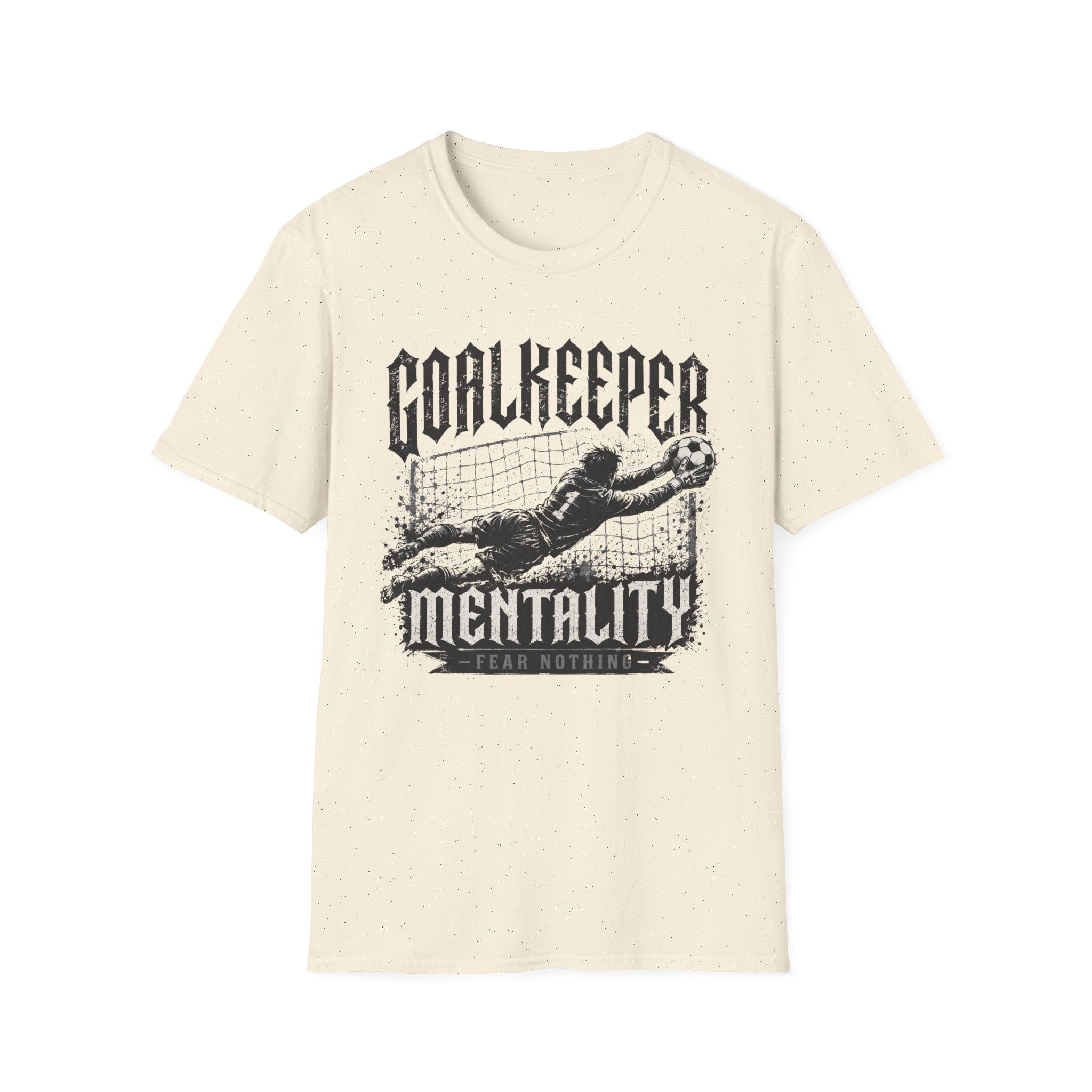 Goalkeeper Mentality T-Shirt