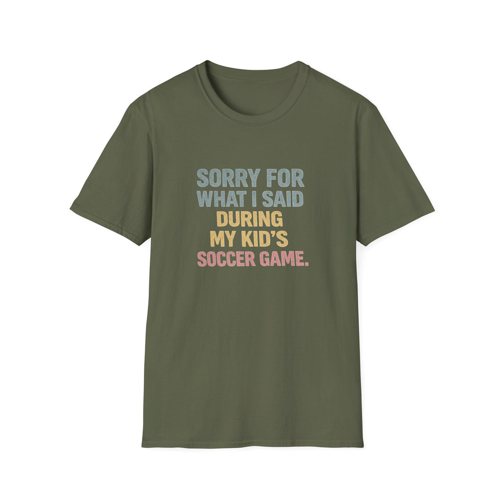 My Kid's Soccer Game T-Shirt