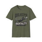 Goalkeeper Mentality T-Shirt
