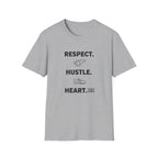 Respect. Hustle. Heart. T-Shirt
