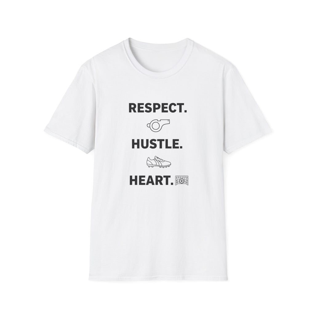 Respect. Hustle. Heart. T-Shirt