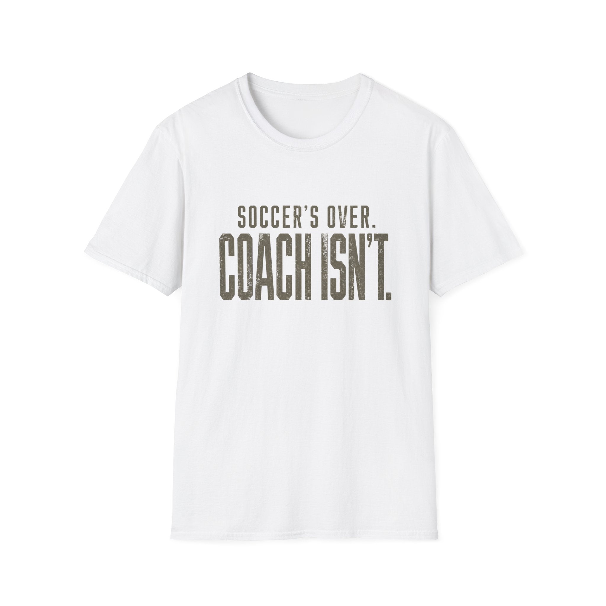 Soccer Coach Humor T-Shirt