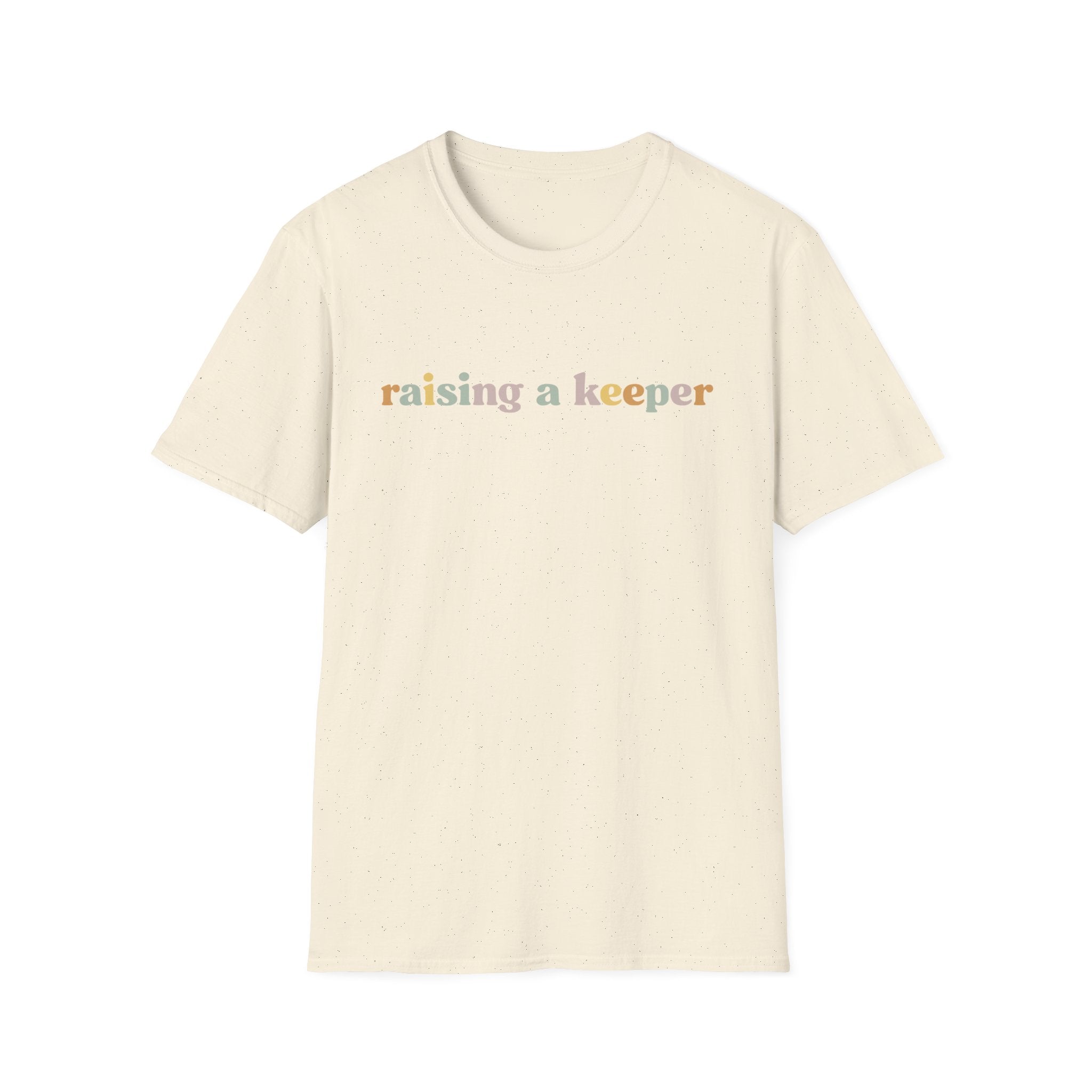 Raising a Keeper T-Shirt