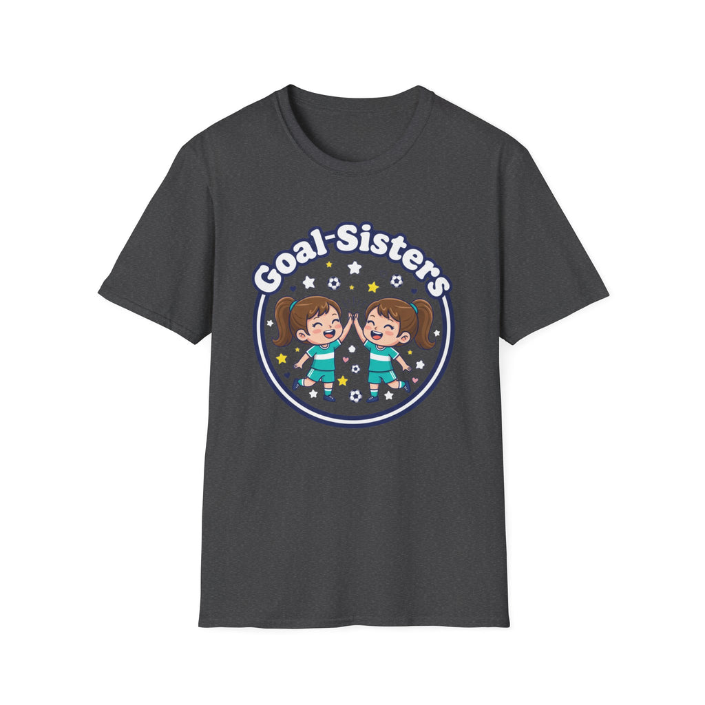 Goal Sisters T-Shirt