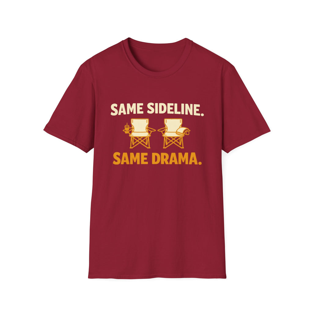 Sideline Drama T-Shirt