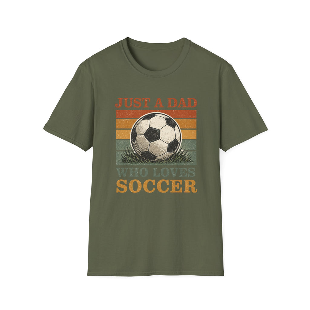 DAD WHO LOVES SOCCER T-Shirt