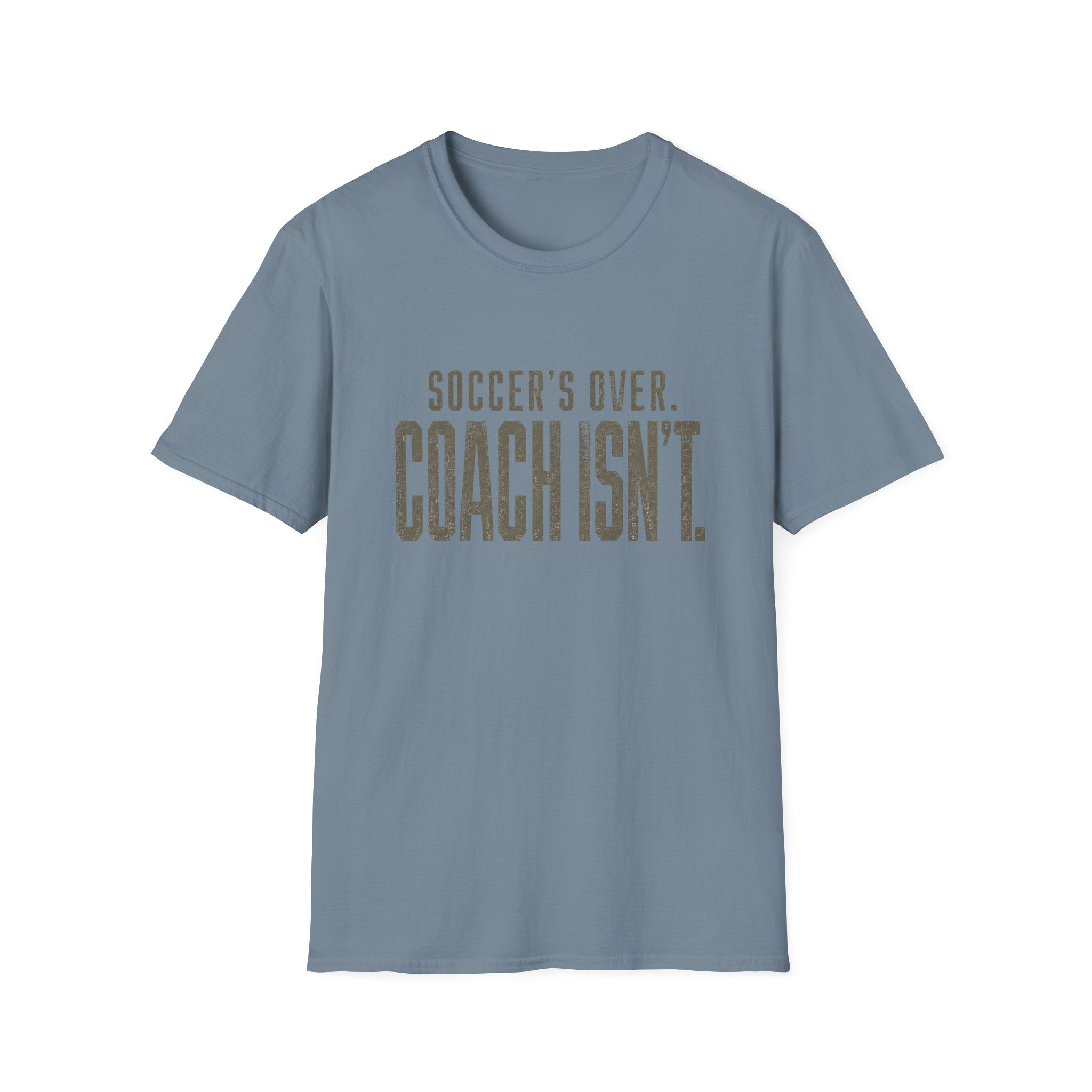Soccer Coach Humor T-Shirt