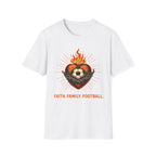 Faith. Family. Football. T-Shirt