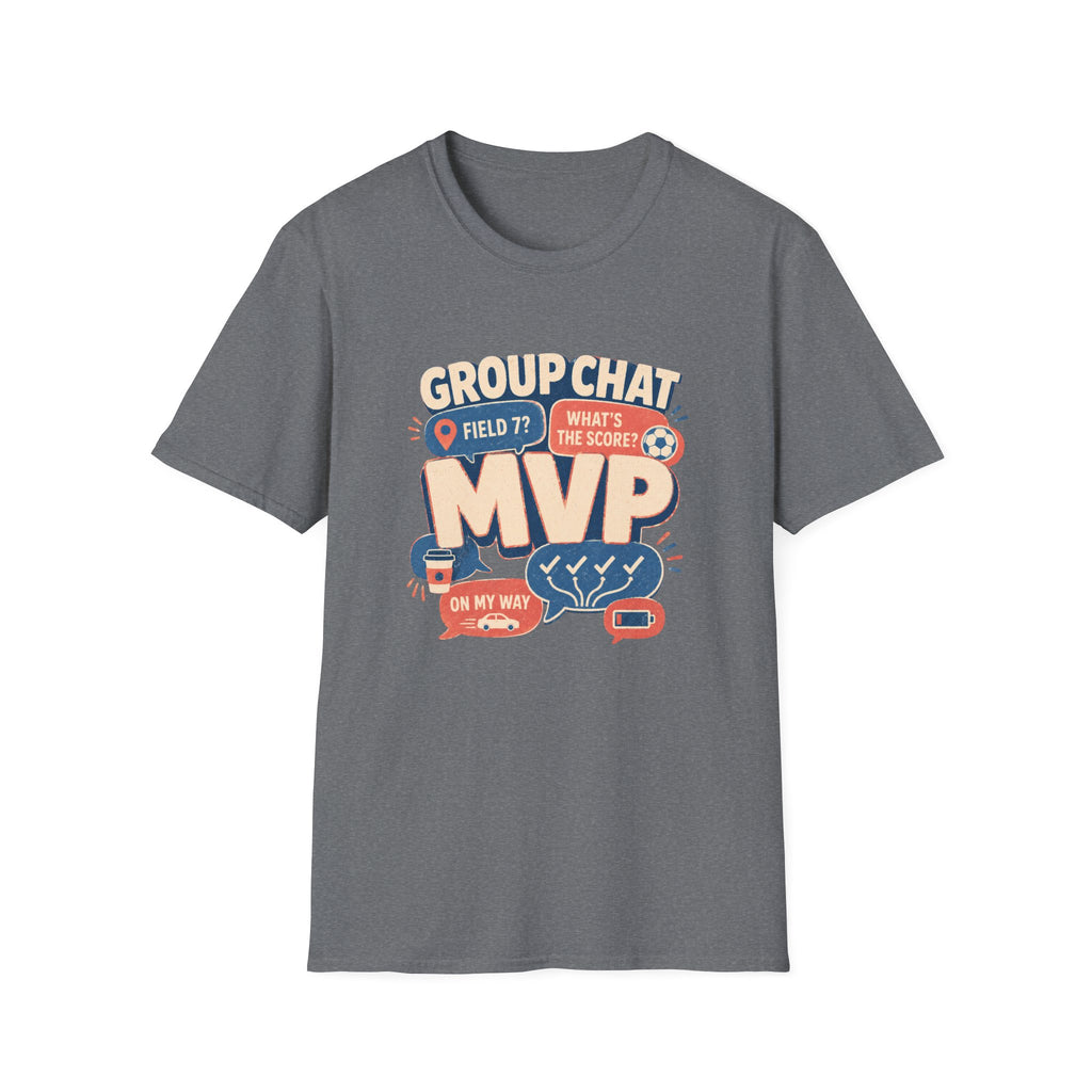 Soccer Group Chat T-Shirt