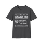 Today Goals T-Shirt