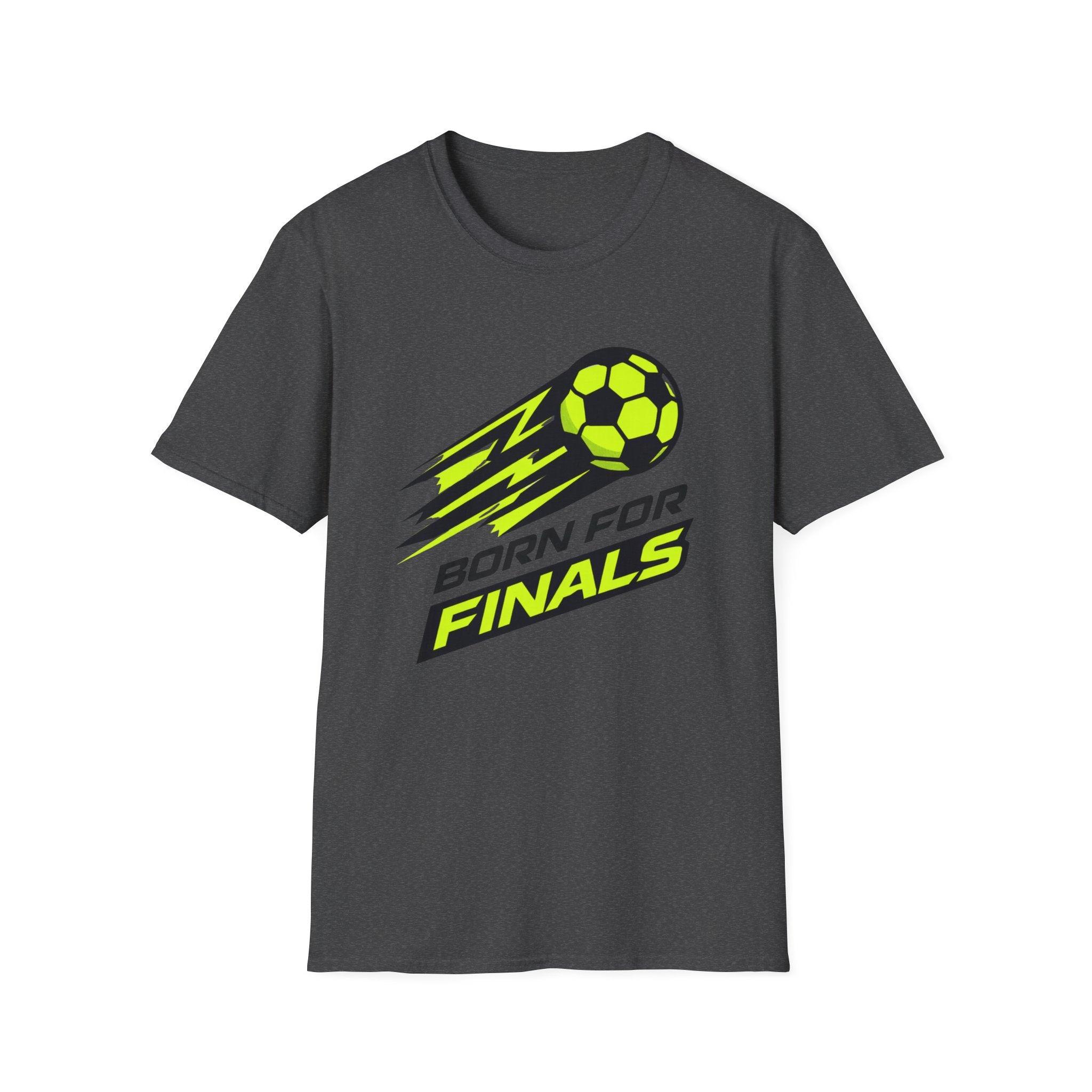 Born for Finals T-Shirt
