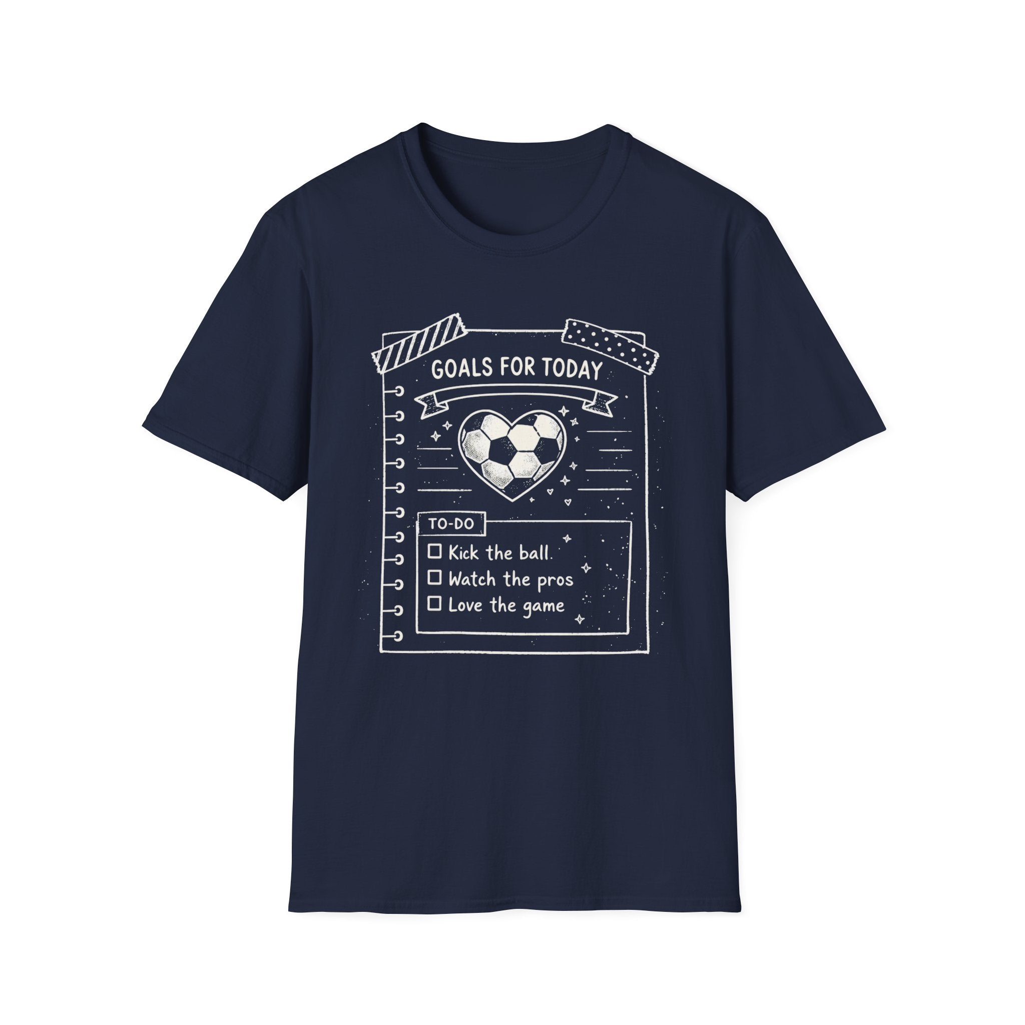 Today Goals T-Shirt