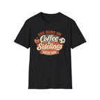 Coffee & Sidelines Soccer Mom T-Shirt