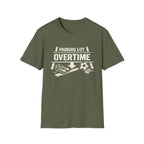 Parking Lot Overtime T-Shirt