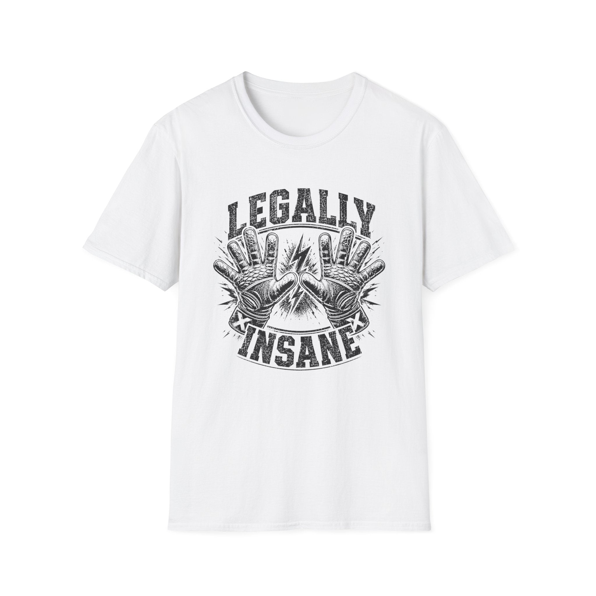 Legally Insane T-Shirt