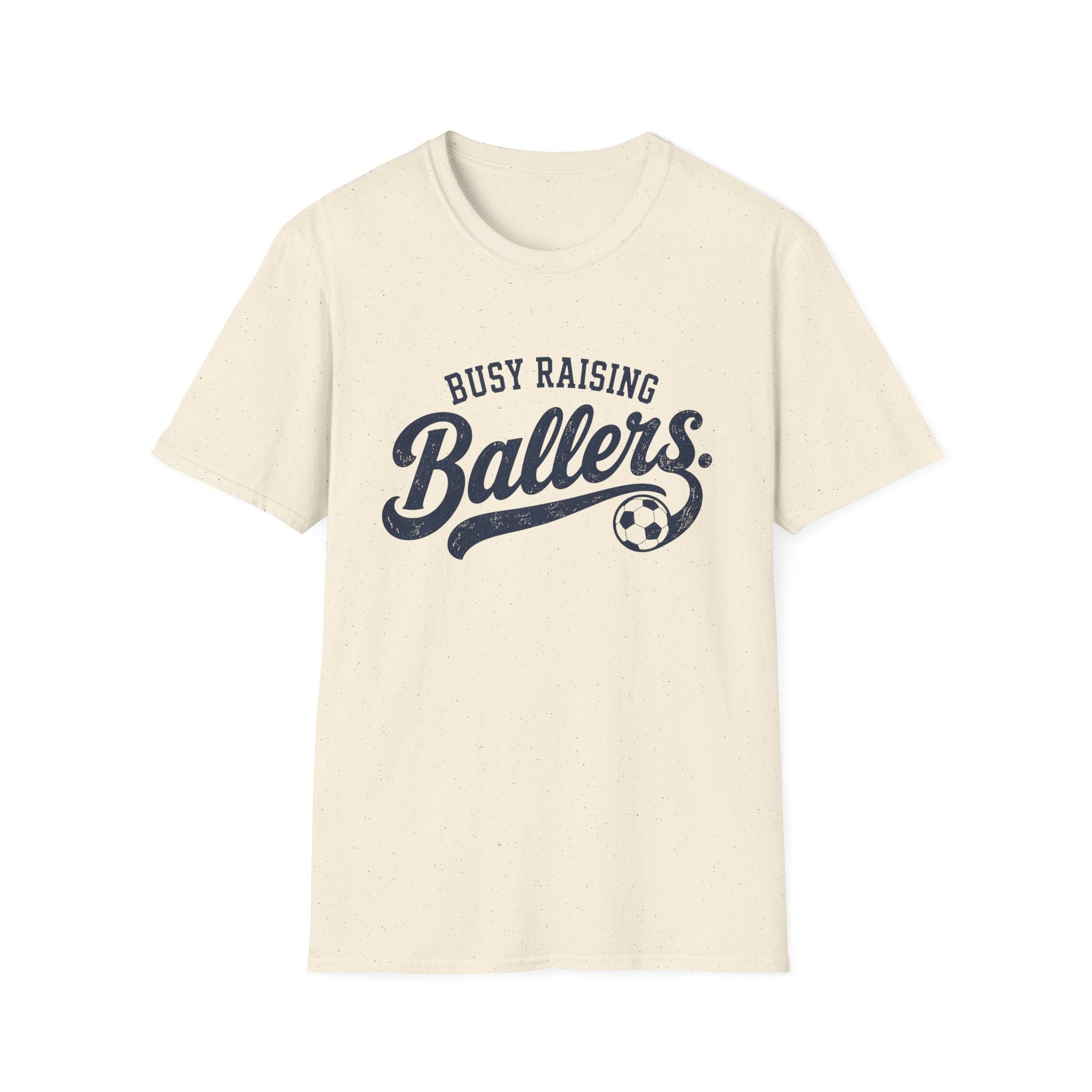 Busy Raising Ballers T-Shirt