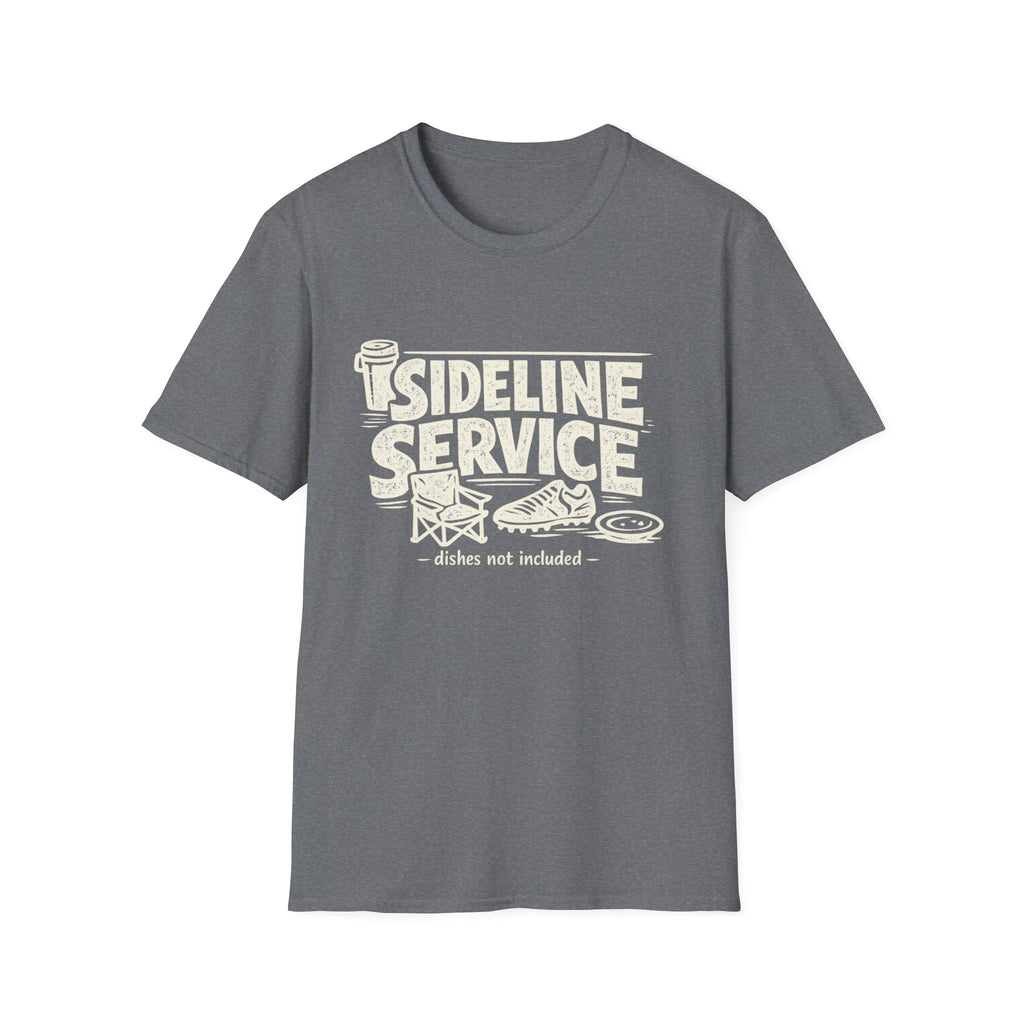 Sideline Service Humor T-Shirt