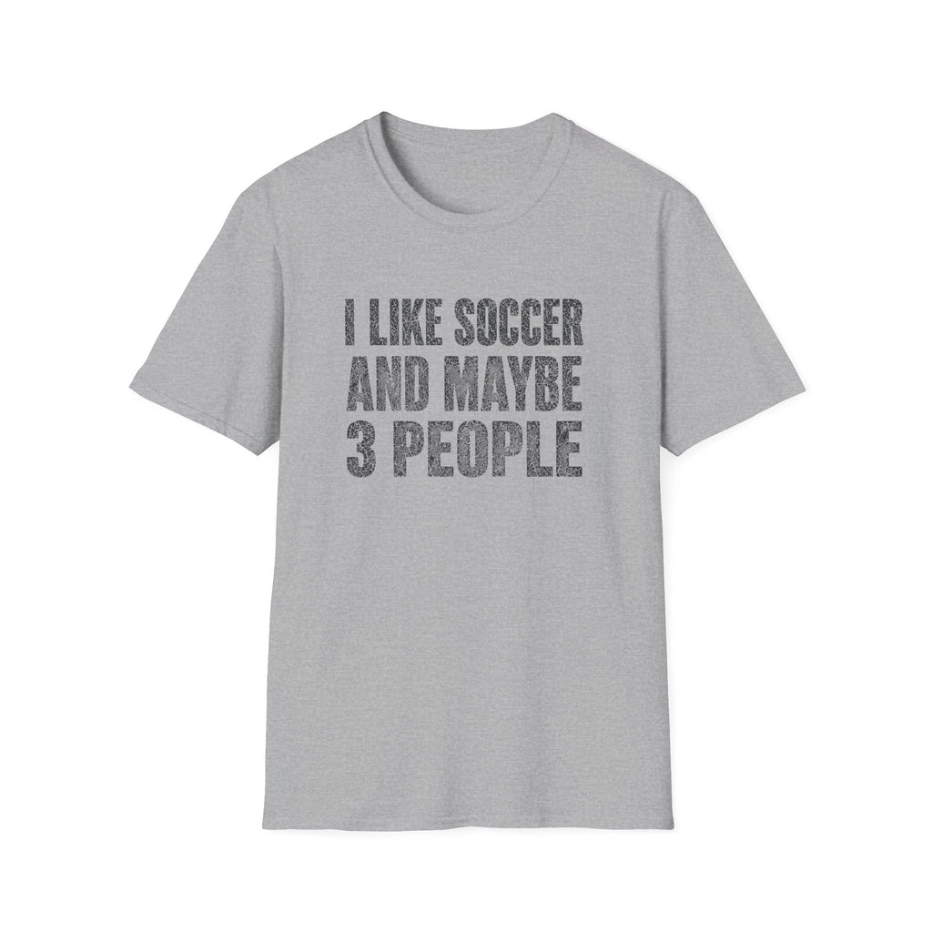I Like Soccer T-Shirt