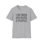 I Like Soccer T-Shirt