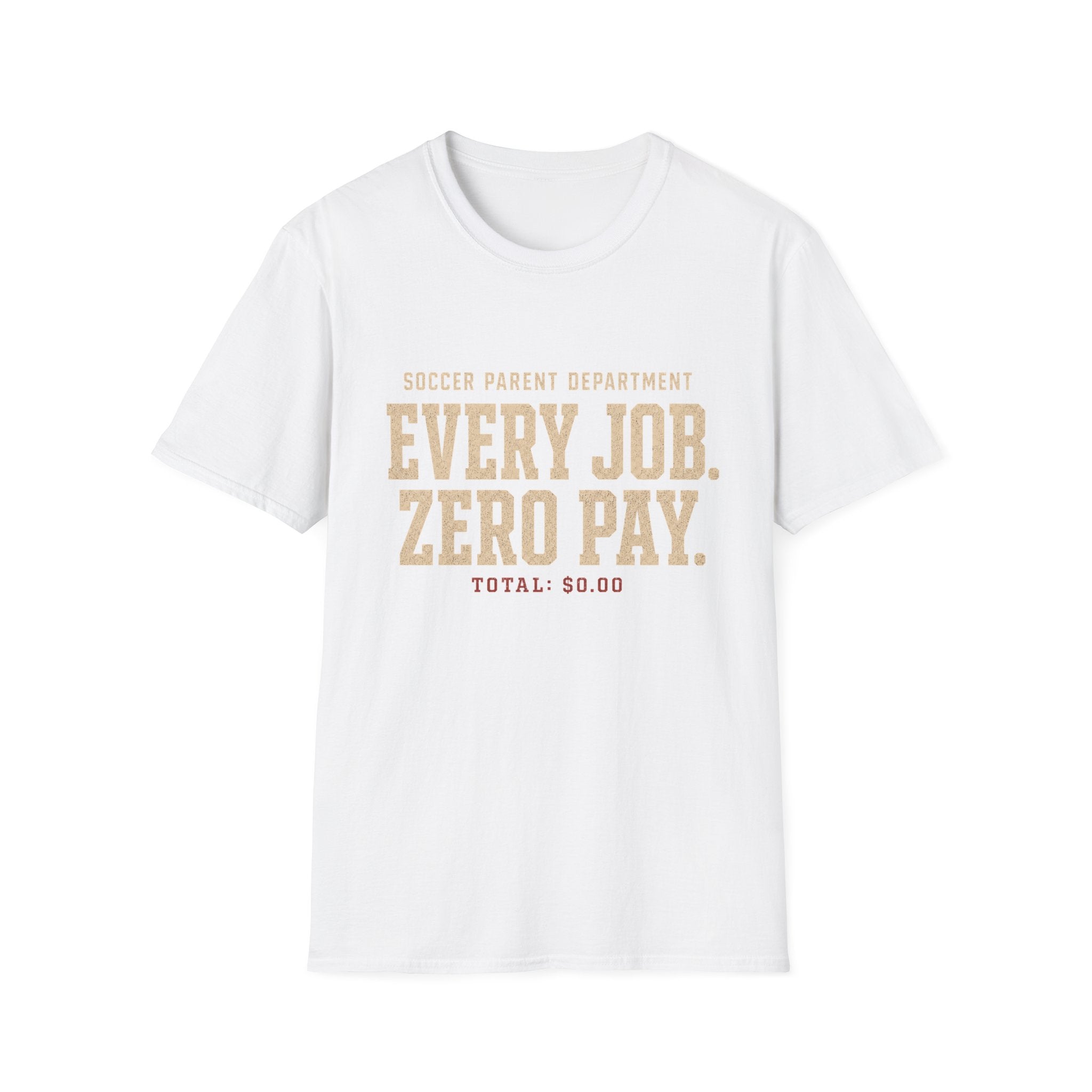 Unpaid Soccer Parent T-Shirt