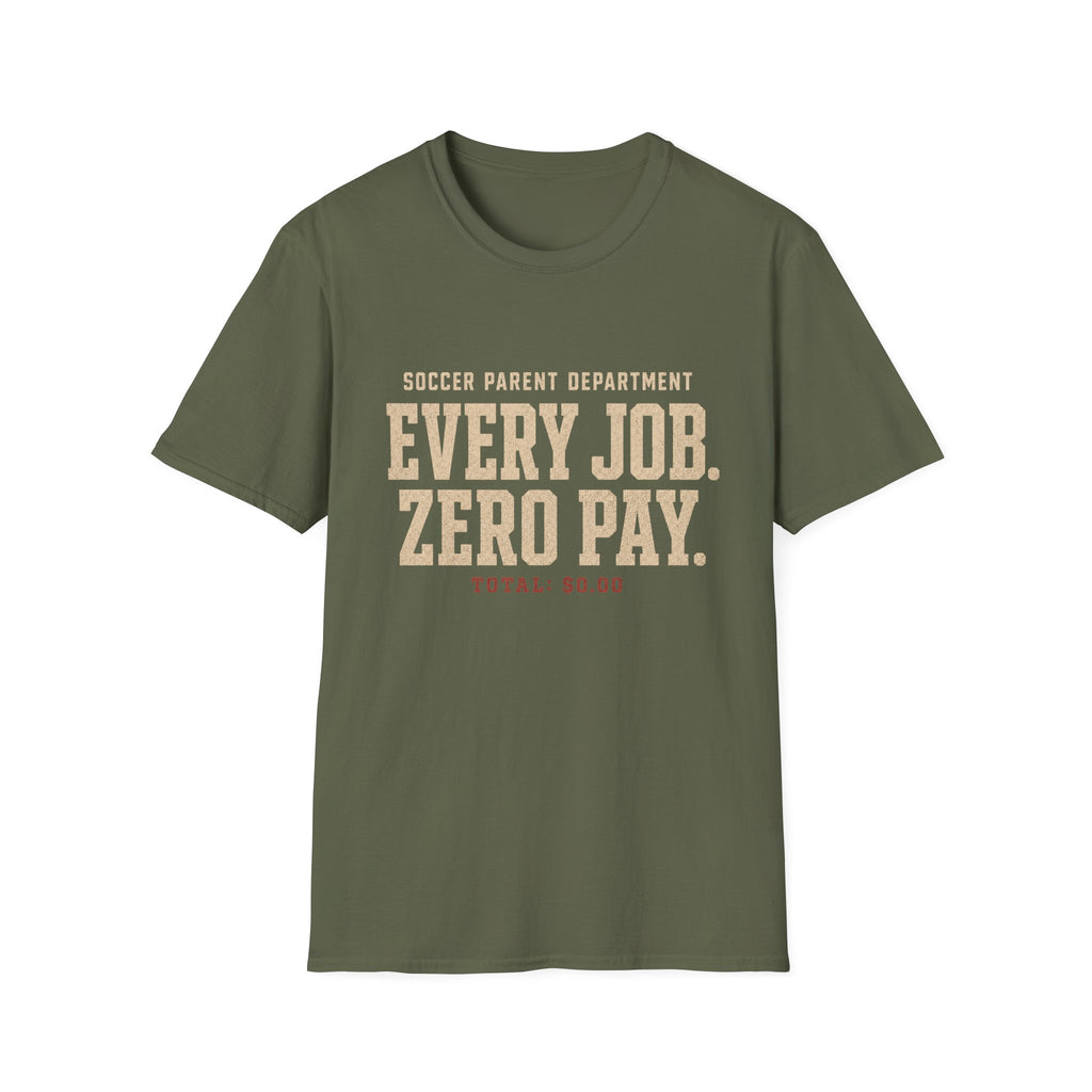 Unpaid Soccer Parent T-Shirt