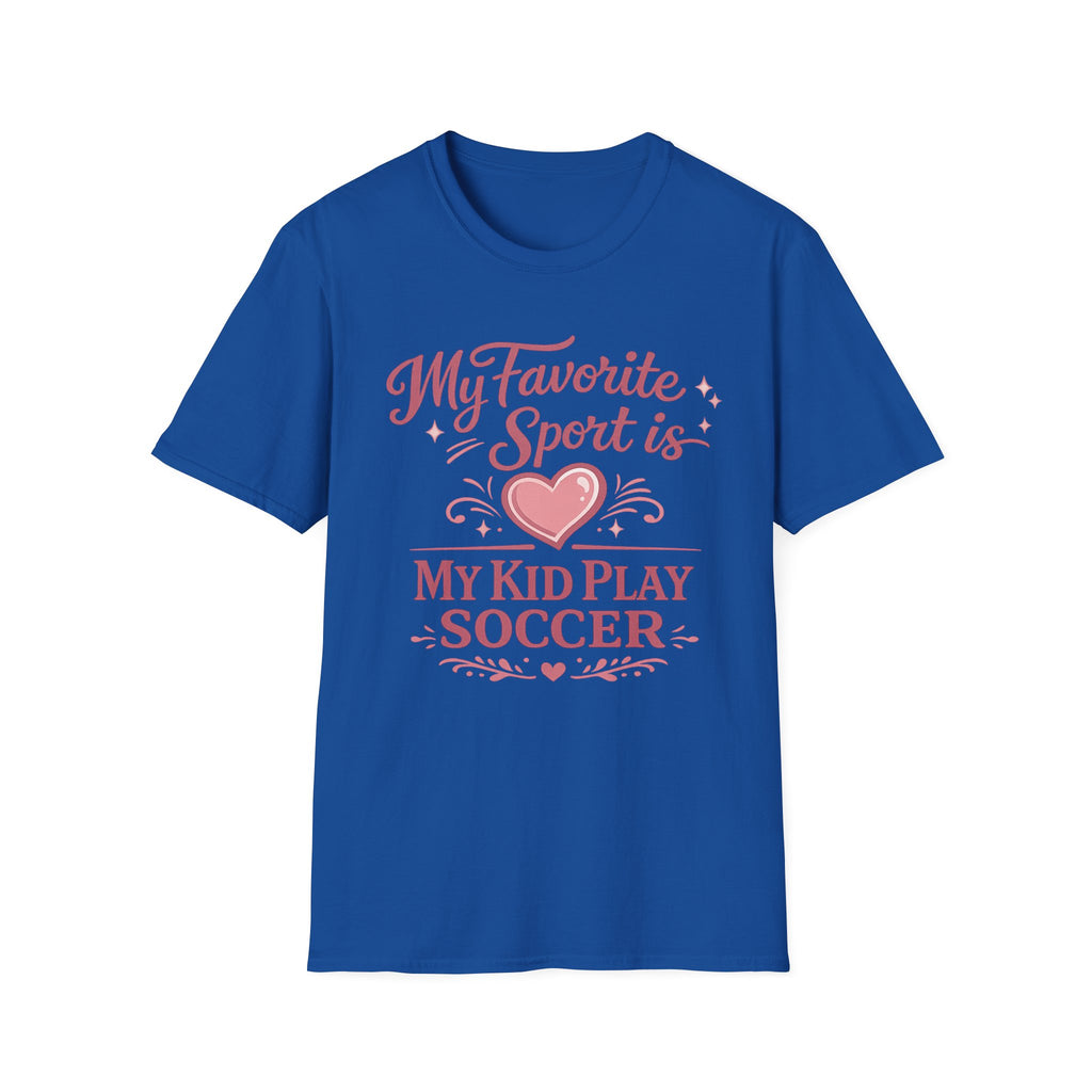 My Favourite Sport Is My Kid T-Shirt