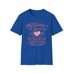 My Favourite Sport Is My Kid T-Shirt