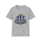 Squad Goals T-Shirt