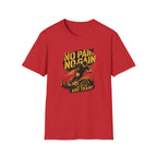 No Pain No Gain T-Shirt