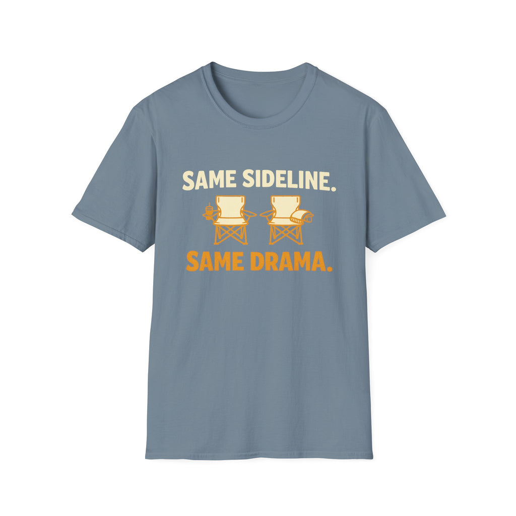 Sideline Drama T-Shirt