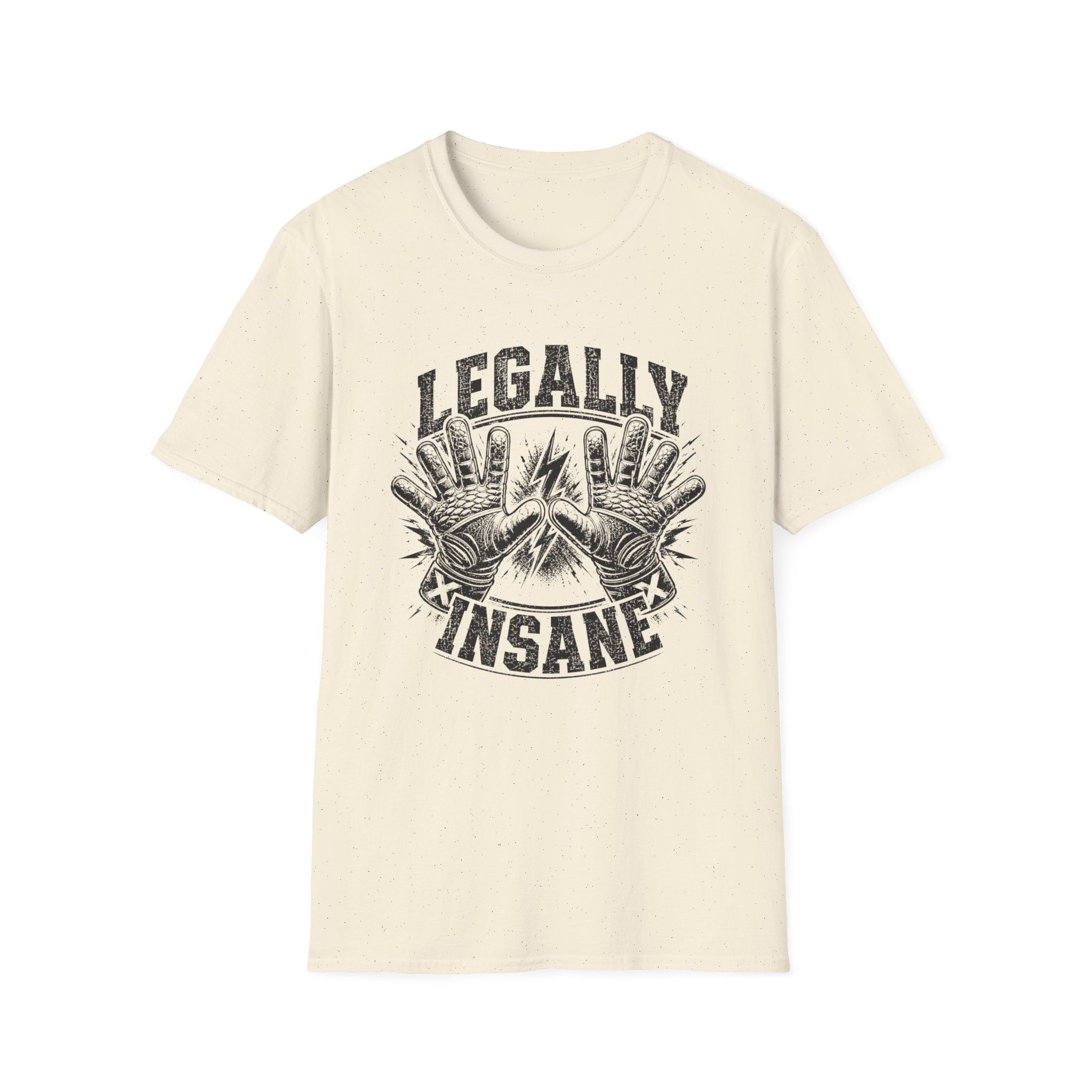 Legally Insane T-Shirt