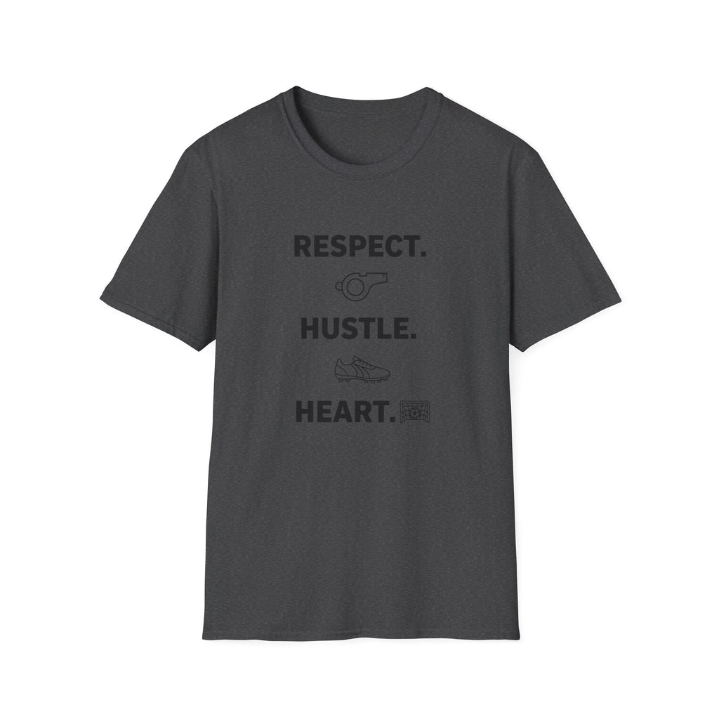 Respect. Hustle. Heart. T-Shirt