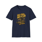 No Pain No Gain T-Shirt