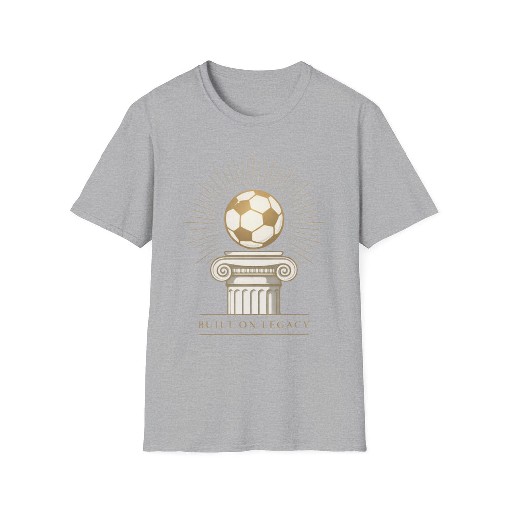 Built on the legacy T-Shirt