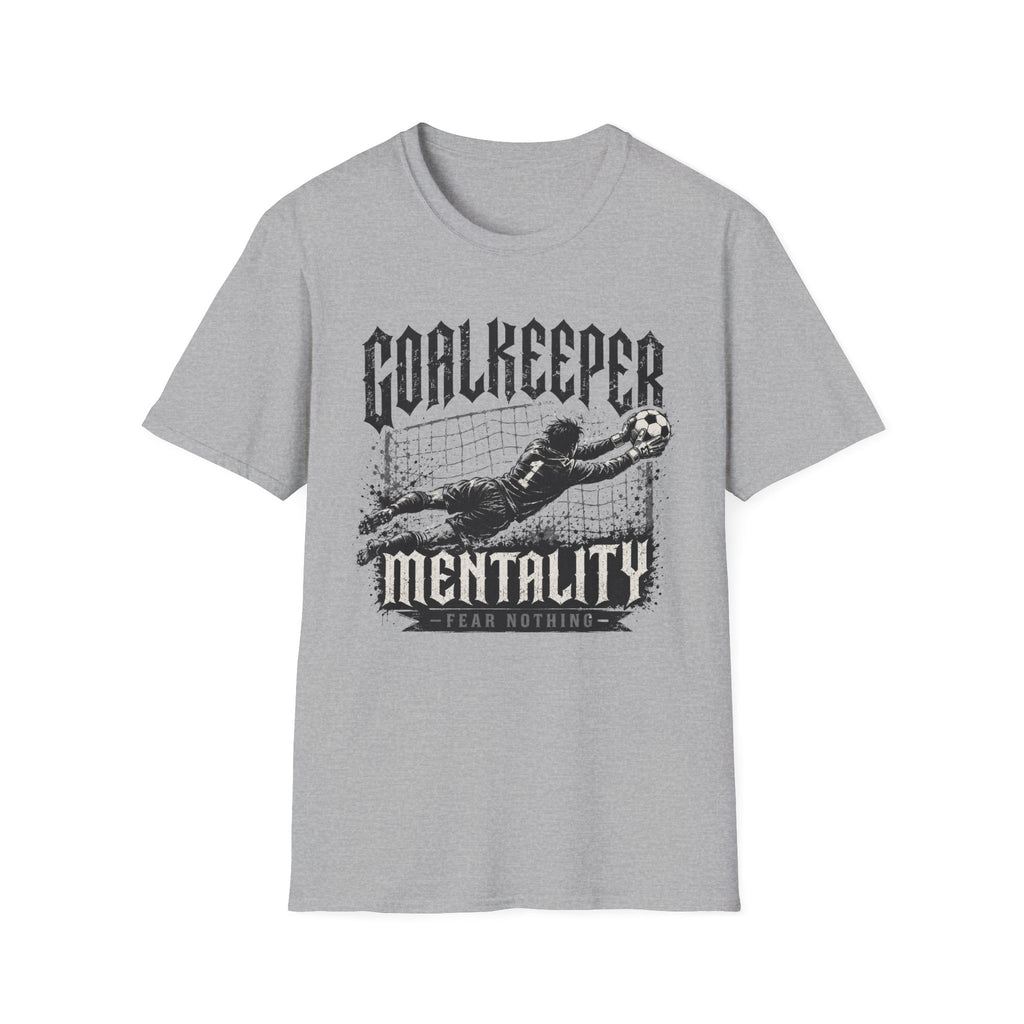Goalkeeper Mentality T-Shirt