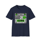 Caution: Season Mode ON T-Shirt