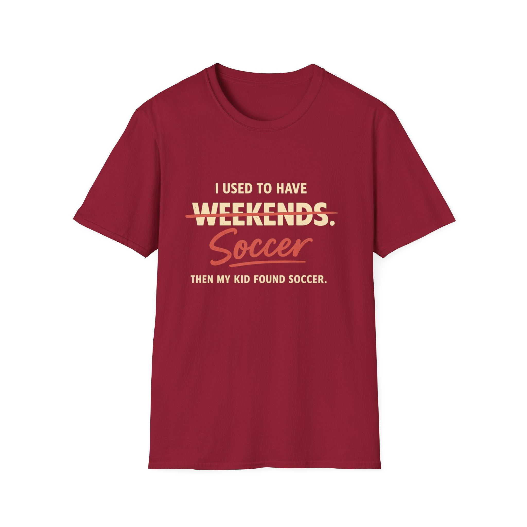 Soccer Weekends T-Shirt