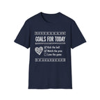 Today Goals T-Shirt