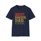 Best Soccer Dad T-Shirt