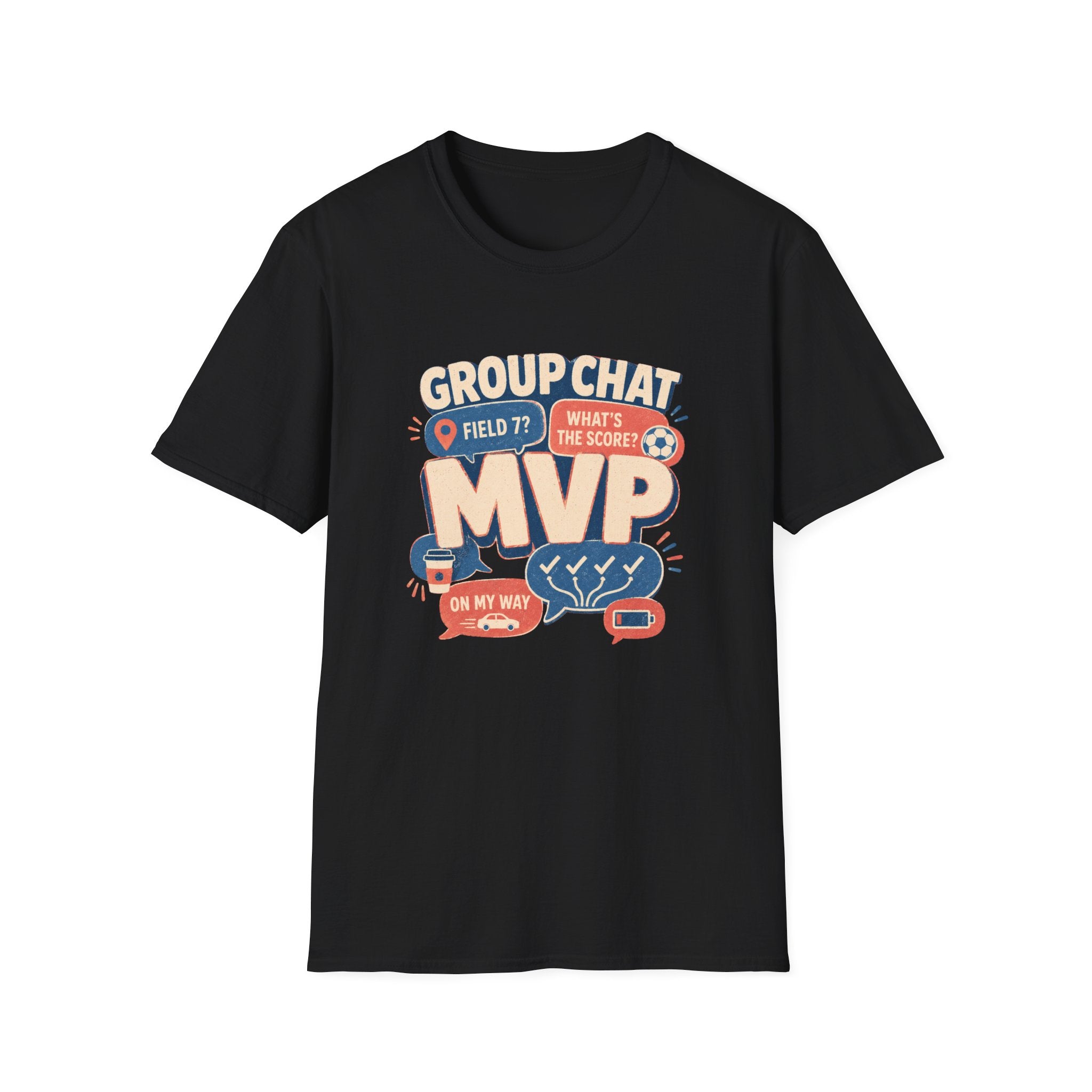 Soccer Group Chat T-Shirt