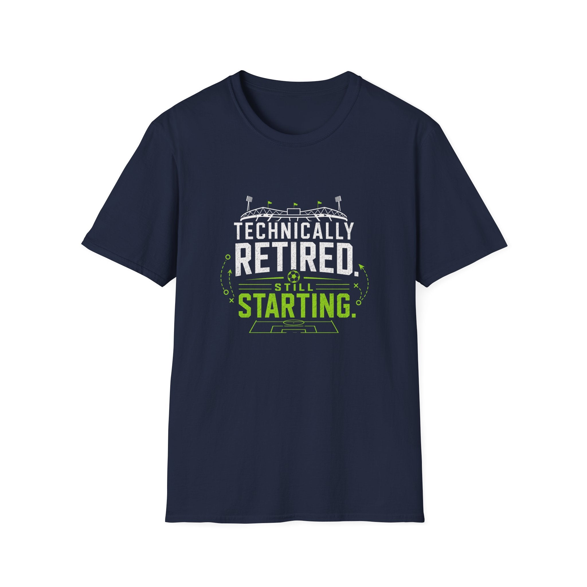 Technically Retired Still Starting T-Shirt
