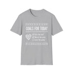 Today Goals T-Shirt