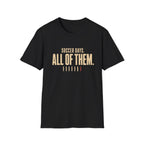 Everyday Soccer Parent T-Shirt