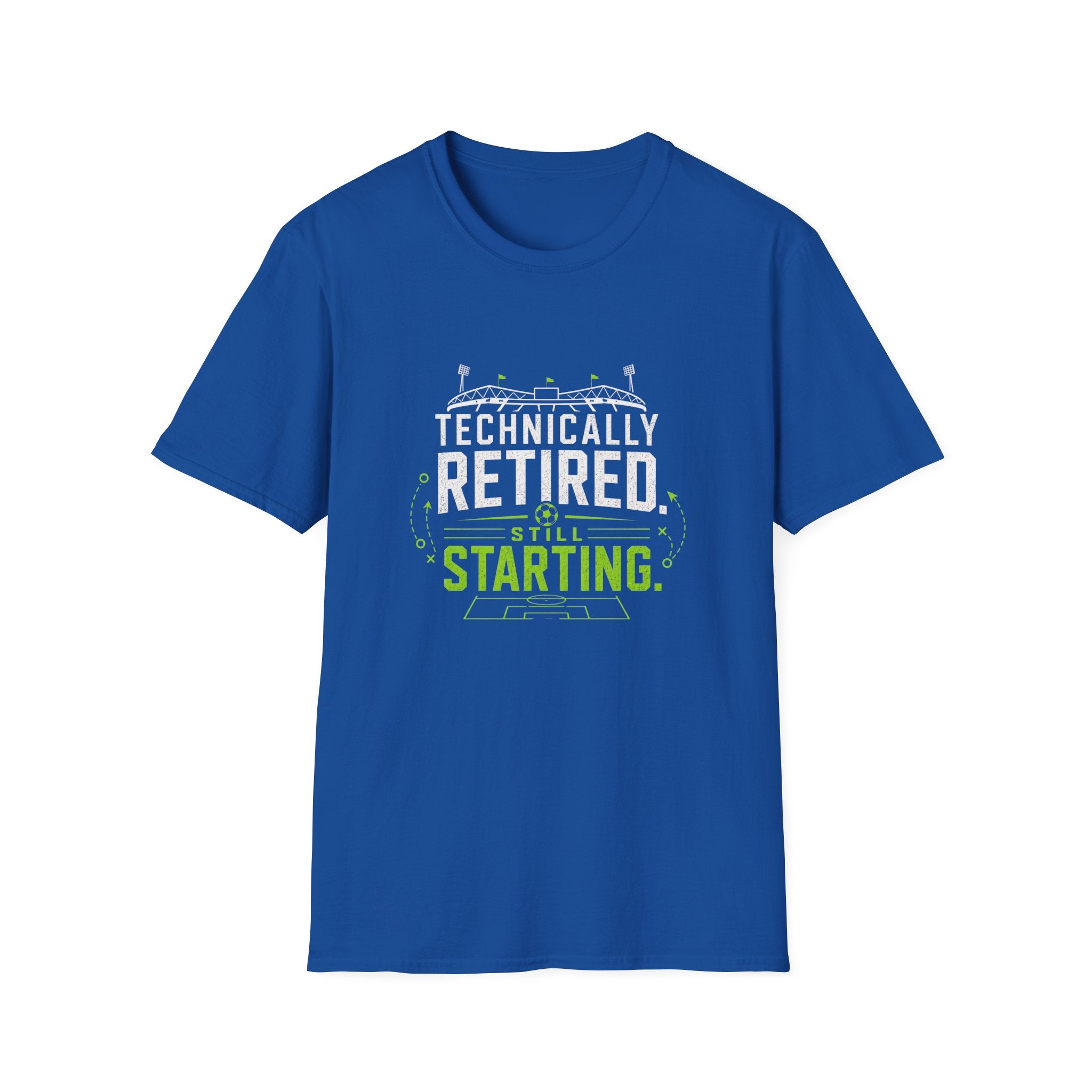 Technically Retired Still Starting T-Shirt