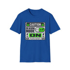 Caution: Season Mode ON T-Shirt