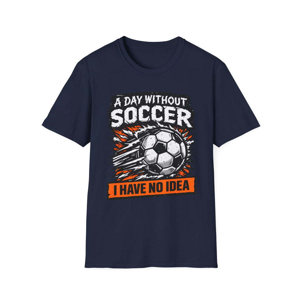 Without Soccer T-Shirt