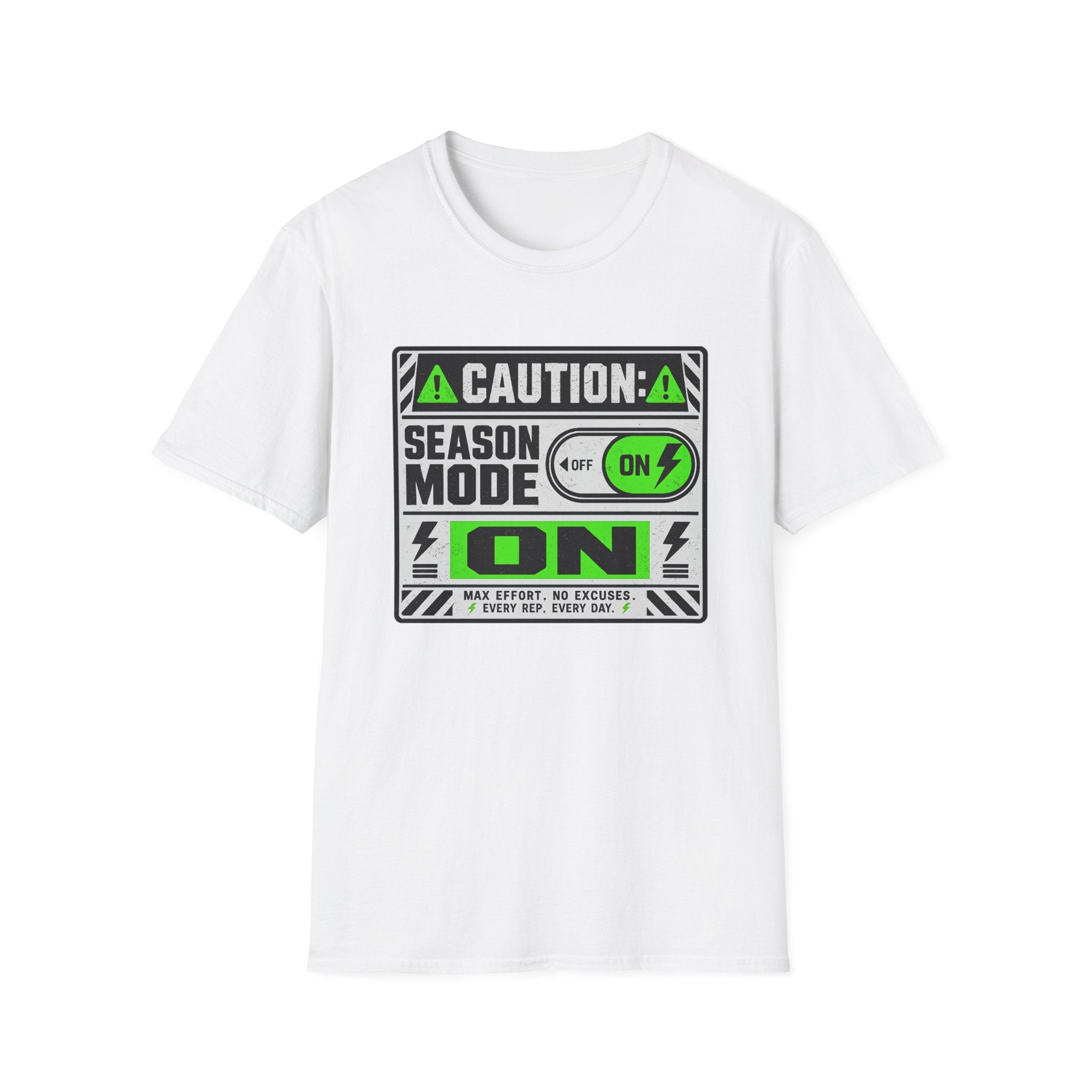 Caution: Season Mode ON T-Shirt